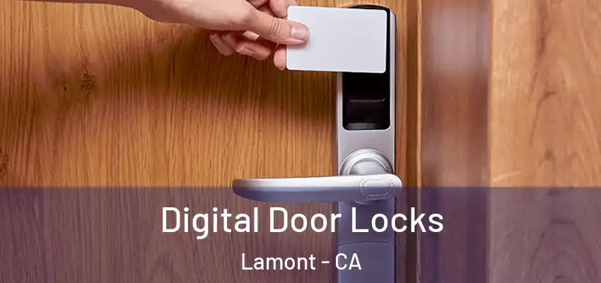  Digital Door Locks Lamont - CA