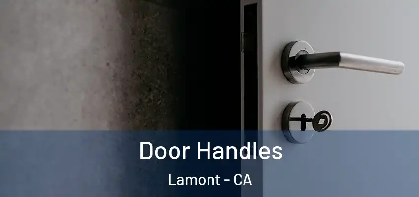  Door Handles Lamont - CA