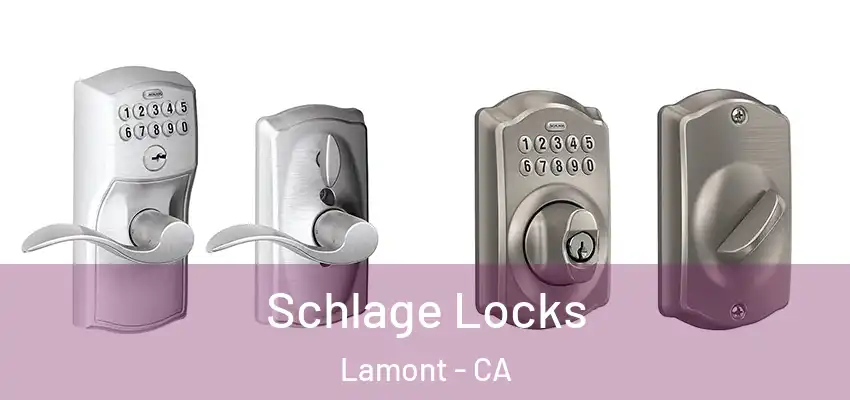  Schlage Locks Lamont - CA