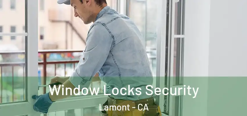  Window Locks Security Lamont - CA